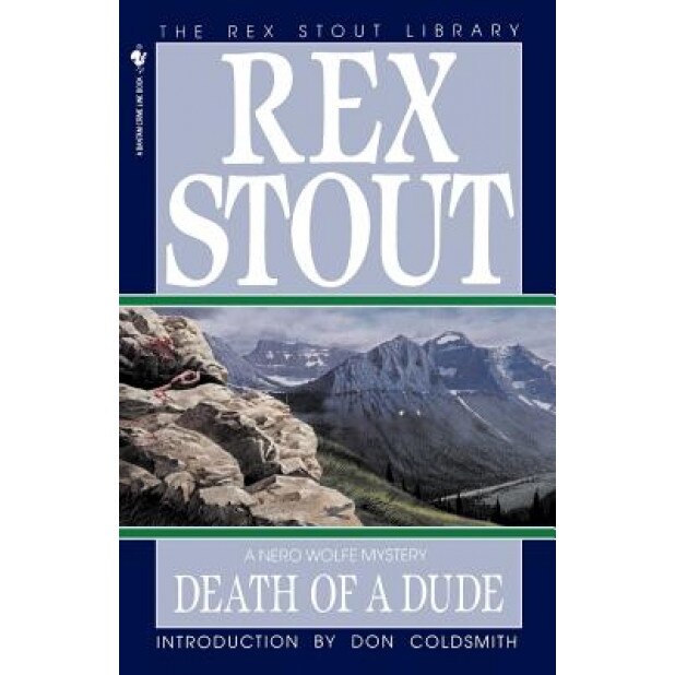 Death of a Dude, Rex Stout, Stout
