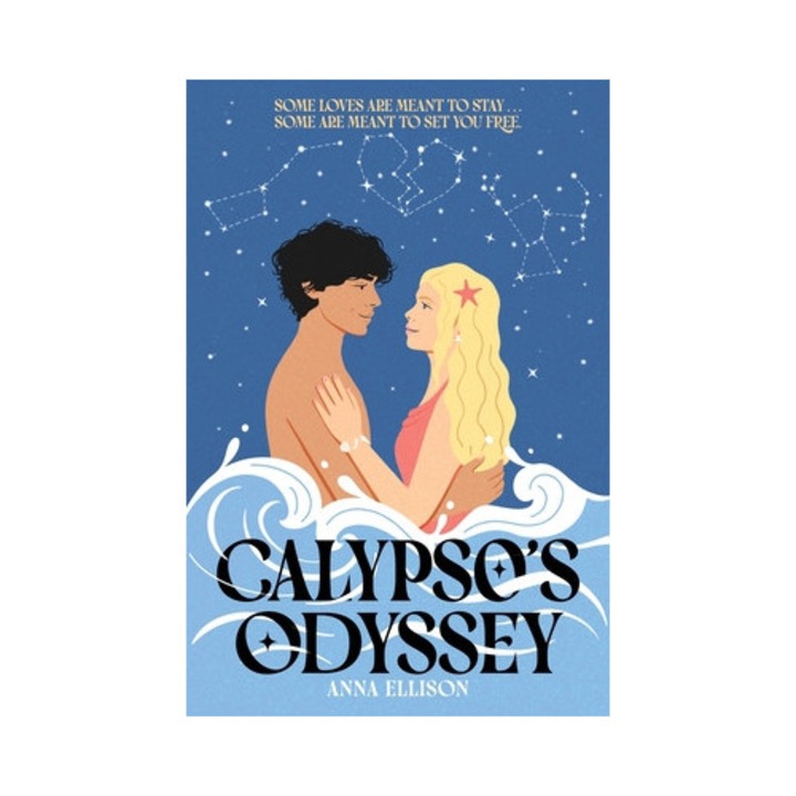 Calypso's Odyssey: A Star-crossed Lovers Slow-burn Summer Romance In This Odyssey Tale Reimagined - Anna Ellison