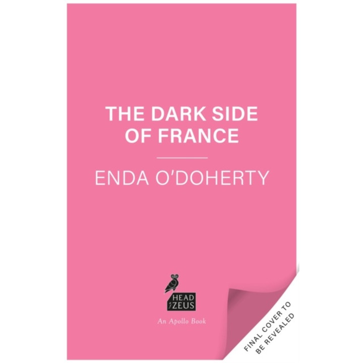 Dark Side Of France - Enda O’doherty