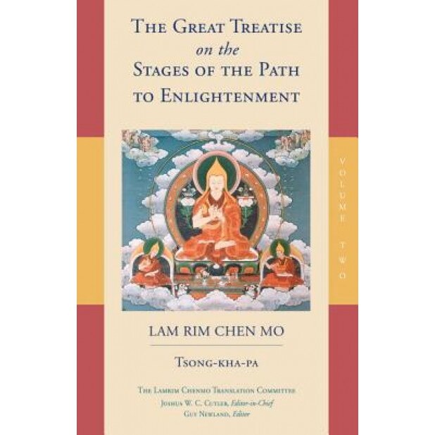 The Great Treatise on the Stages of the Path to Enlightenment (Volume 2), Tsong-Kha-Pa (Author)