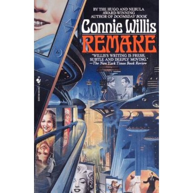 Remake, C Willis, Connie Willis