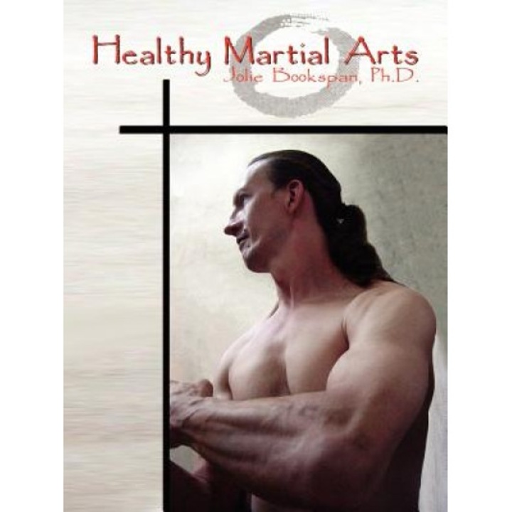 Healthy Martial Arts, Bookspan (Author)