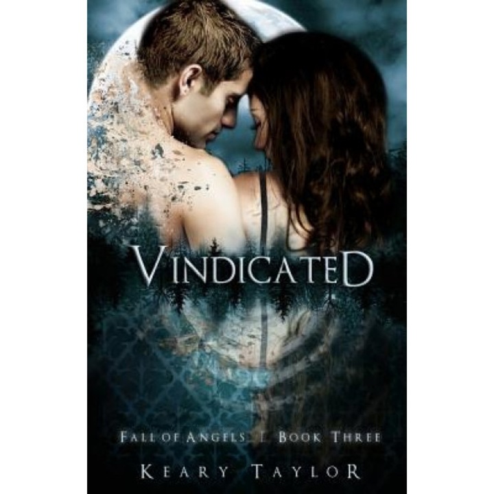 Vindicated: Fall of Angels, Keary Taylor (Author)