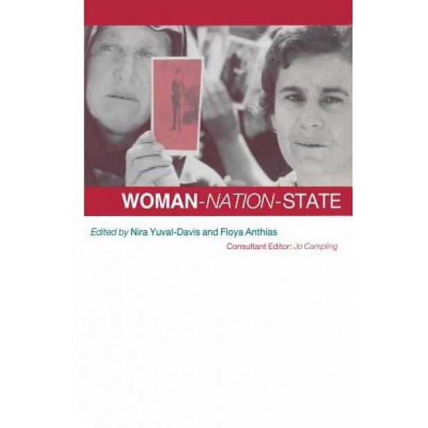 Woman-Nation-State, Floya Anthias (Author)