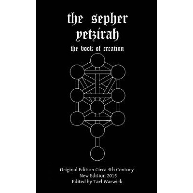 The Sepher Yetzirah: The Book of Creation, Unknown Author (Author)