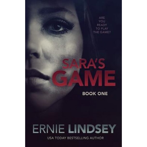 Sara's Game, Ernie Lindsey (Author)