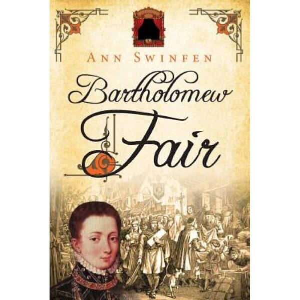 Bartholomew Fair, Ann Swinfen (Author)