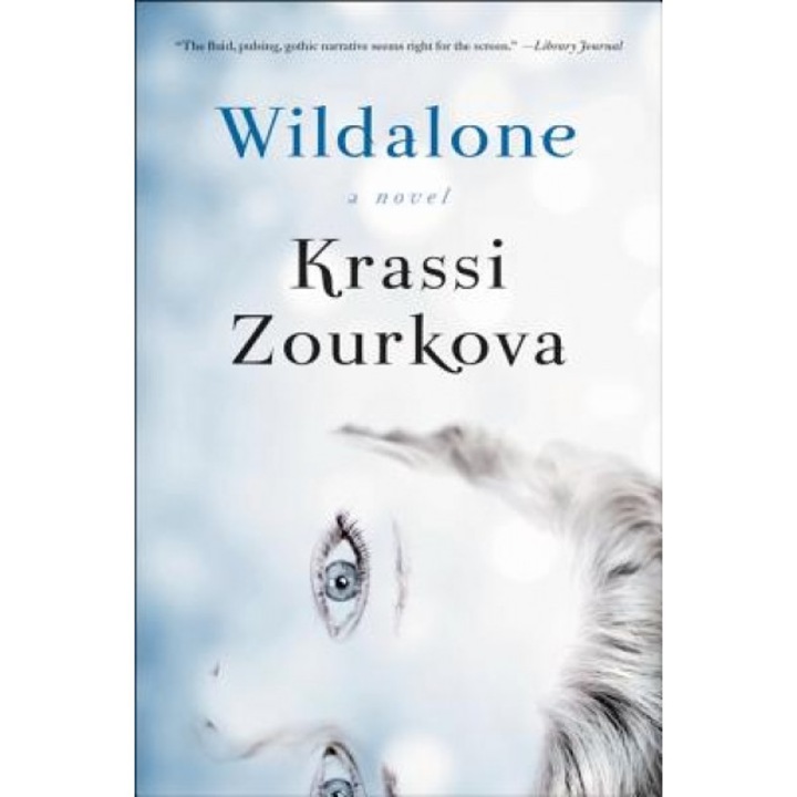 Wildalone, Krassi Zourkova (Author)