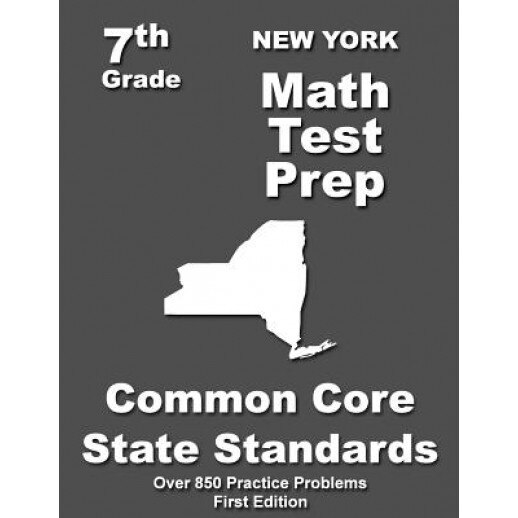 New York 7th Grade Math Test Prep: Common Core Learning Standards, Teachers' Treasures (Author)