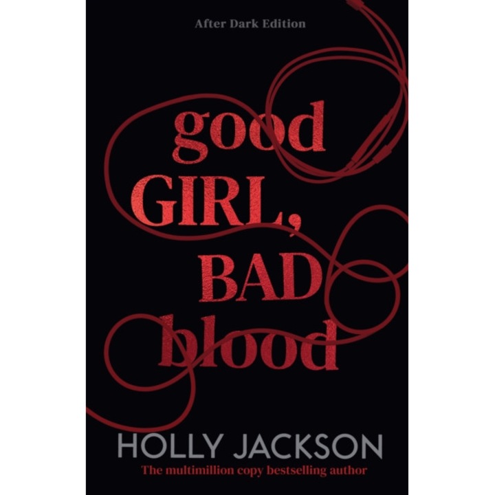 Good Girl, Bad Blood - Holly Jackson