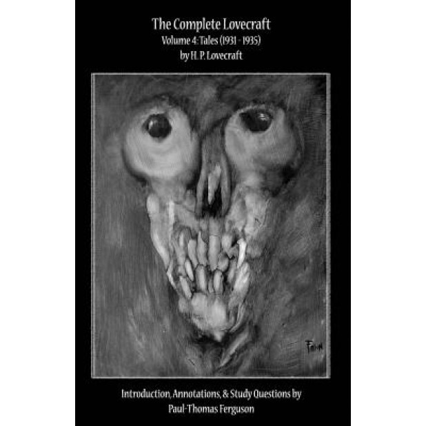 The Complete Lovecraft, Volume 4: Tales (1931-1935), H. P. Lovecraft (Author)