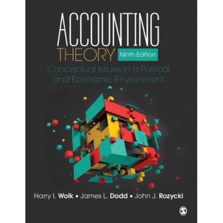 Accounting Theory: Conceptual Issues in a Political and Economic Environment - Harry I. Wolk (Author)