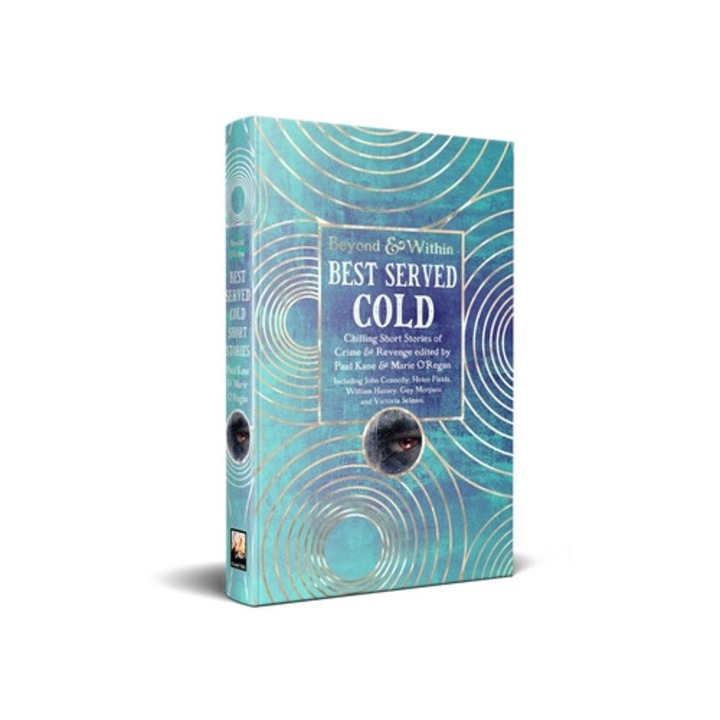 Best Served Cold: Chilling Short Stories of Crime & Revenge