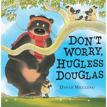 Don't Worry, Hugless Douglas Don't Worry, Hugless Douglas