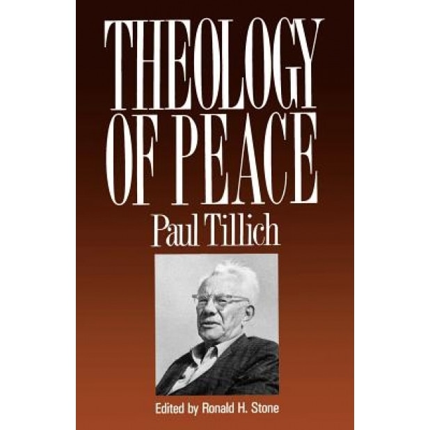 Theology of Peace, Paul Tillich (Author)