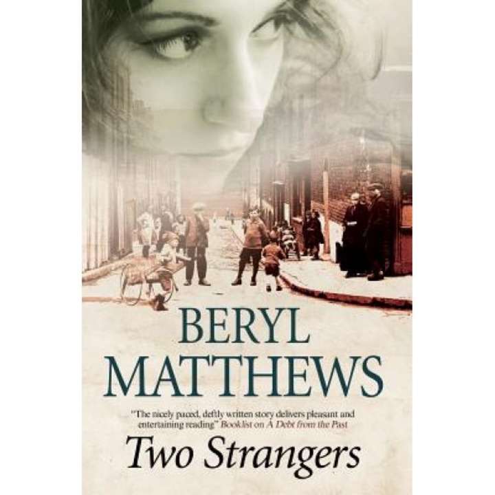 Two Strangers, Beryl Matthews (Author)