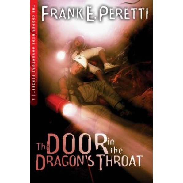 The Door in the Dragon's Throat, Frank E. Peretti