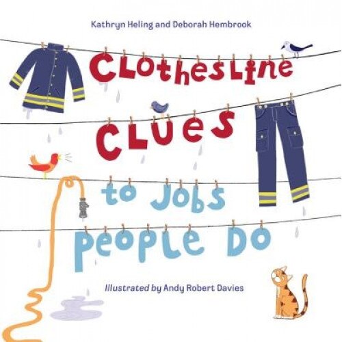 Clothesline Clues to Jobs People Do, Kathryn Heling (Author)