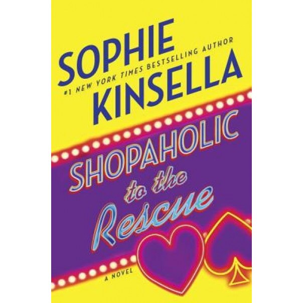 Shopaholic to the Rescue, Sophie Kinsella (Author)