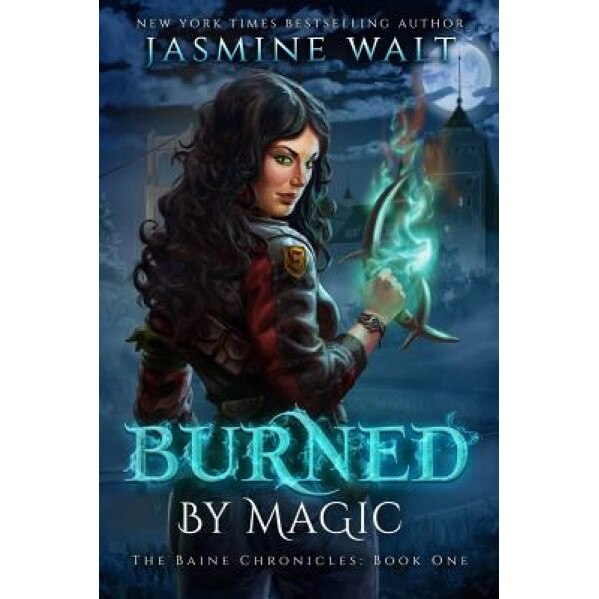 Burned by Magic, Jasmine Walt (Author)