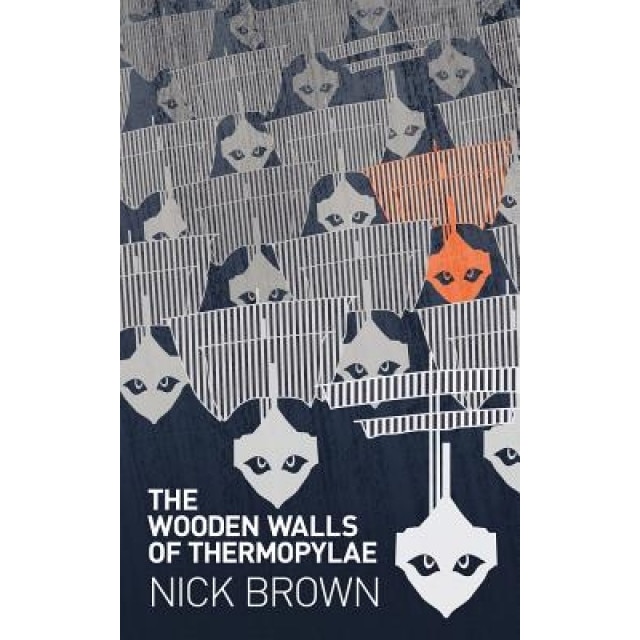 The Wooden Walls of Thermopylae, Nick Brown (Author)
