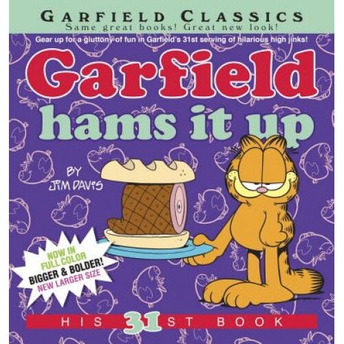 Garfield Hams It Up: His 31st Book, Jim Davis (Author)