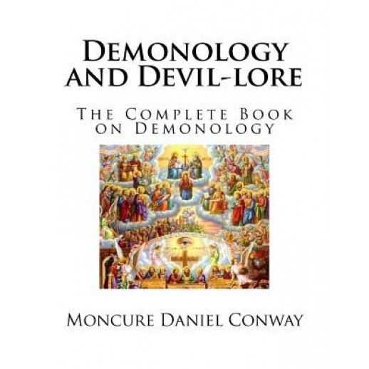 Demonology and Devil-Lore, Moncure Daniel Conway (Author)