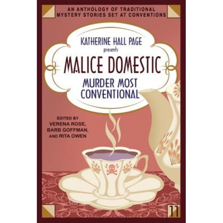Katherine Hall Page Presents Malice Domestic 11: Murder Most Conventional, Verena Rose (Editor)