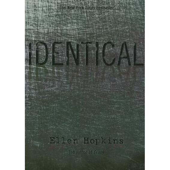 Identical, Ellen Hopkins (Author)