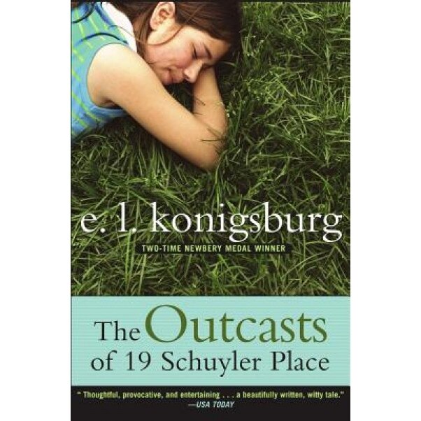 The Outcasts of 19 Schuyler Place, E. L. Konigsburg