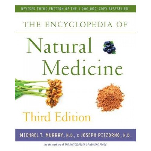 The Encyclopedia of Natural Medicine, Michael T. Murray (Author)
