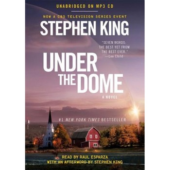 Under the Dome, Stephen King (Author) Under the Dome, Stephen King (Author)
