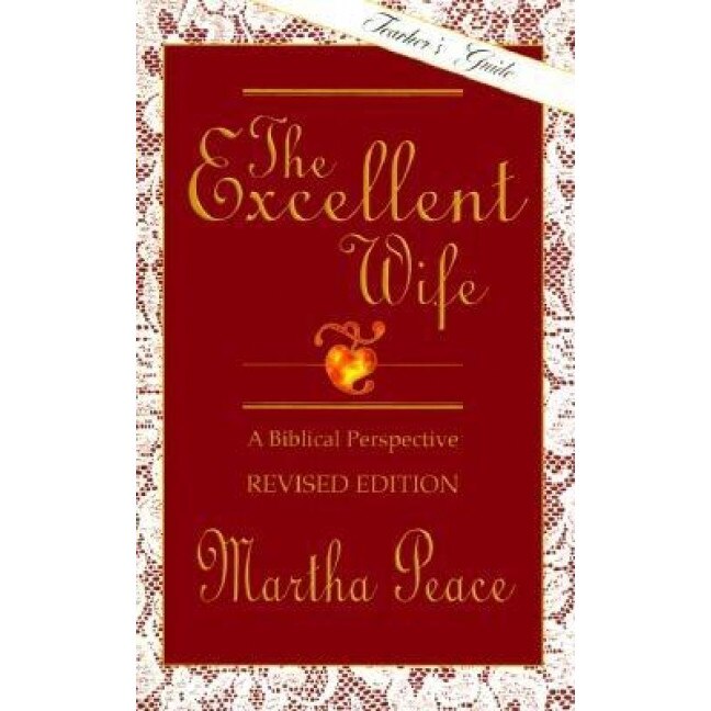 The Excellent Wife, Martha Peace (Author)