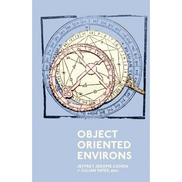 Object Oriented Environs, Jeffrey Jerome Cohen (Author)