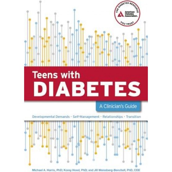 Teens with Diabetes: A Clinician's Guide, Michael A. Harris (Author)
