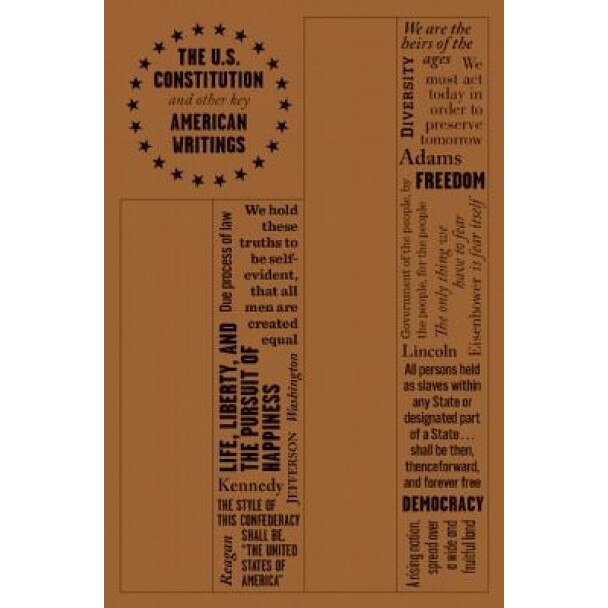 The U.S. Constitution and Other Key American Writings, The American Founding Fathers (Author)