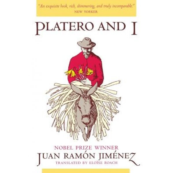 Platero and I, Juan Ramon Jimenez