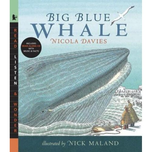 Big Blue Whale [With Read-Along CD], Nicola Davies