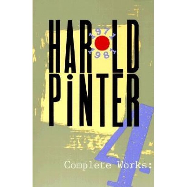 Complete Works, Volume IV, Harold Pinter