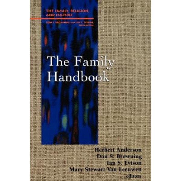 The Family Handbook (Frc), Ian S. Evison (Editor)