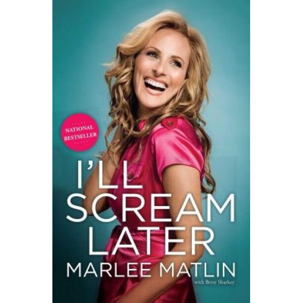 I'll Scream Later, Marlee Matlin (Author)