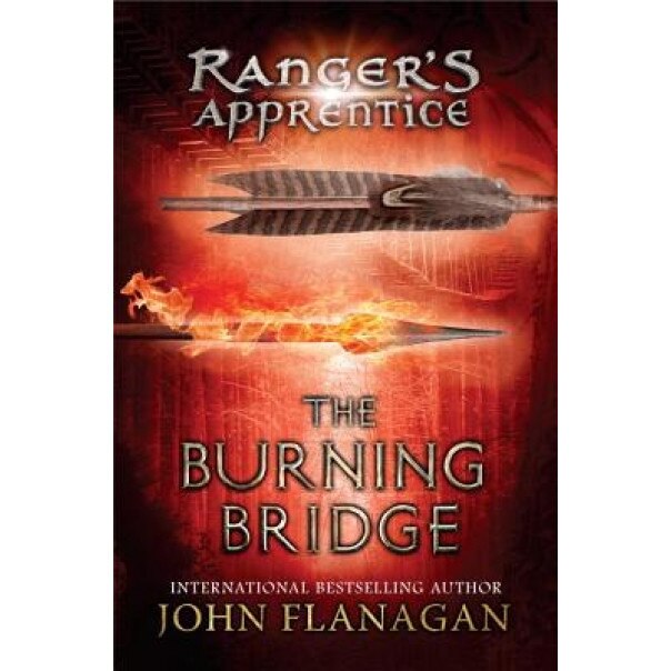 The Burning Bridge, John Flanagan