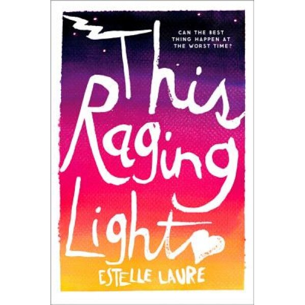 This Raging Light, Estelle Laure (Author)