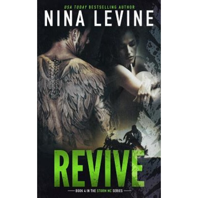 Revive (Storm MC #3), Nina Levine (Author)