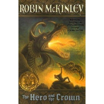 The Hero and the Crown, Robin McKinley The Hero and the Crown, Robin McKinley