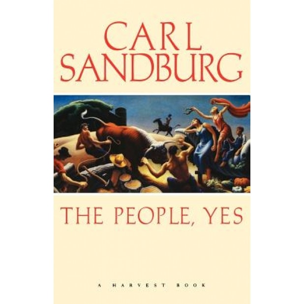 People Yes, Sandburg, Carl Sandburg
