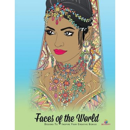 Faces of the World: Adult Coloring Book, Designs to Inspire Your Creative Genius, Tracee Clayton Garrett (Author)