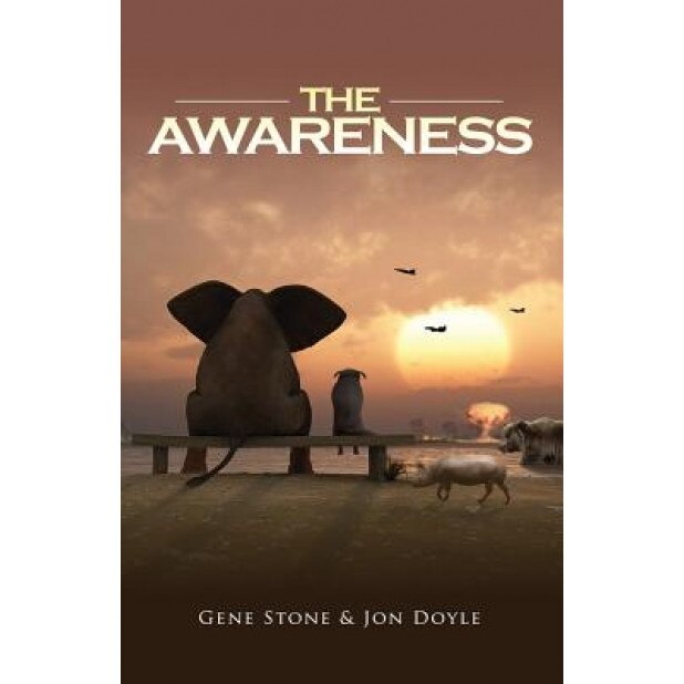 The Awareness, Gene Stone (Author)