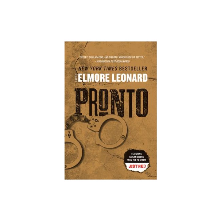 Pronto, Elmore Leonard