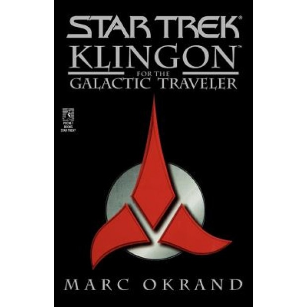 Klingon for the Galactic Traveler, Marc Okrand